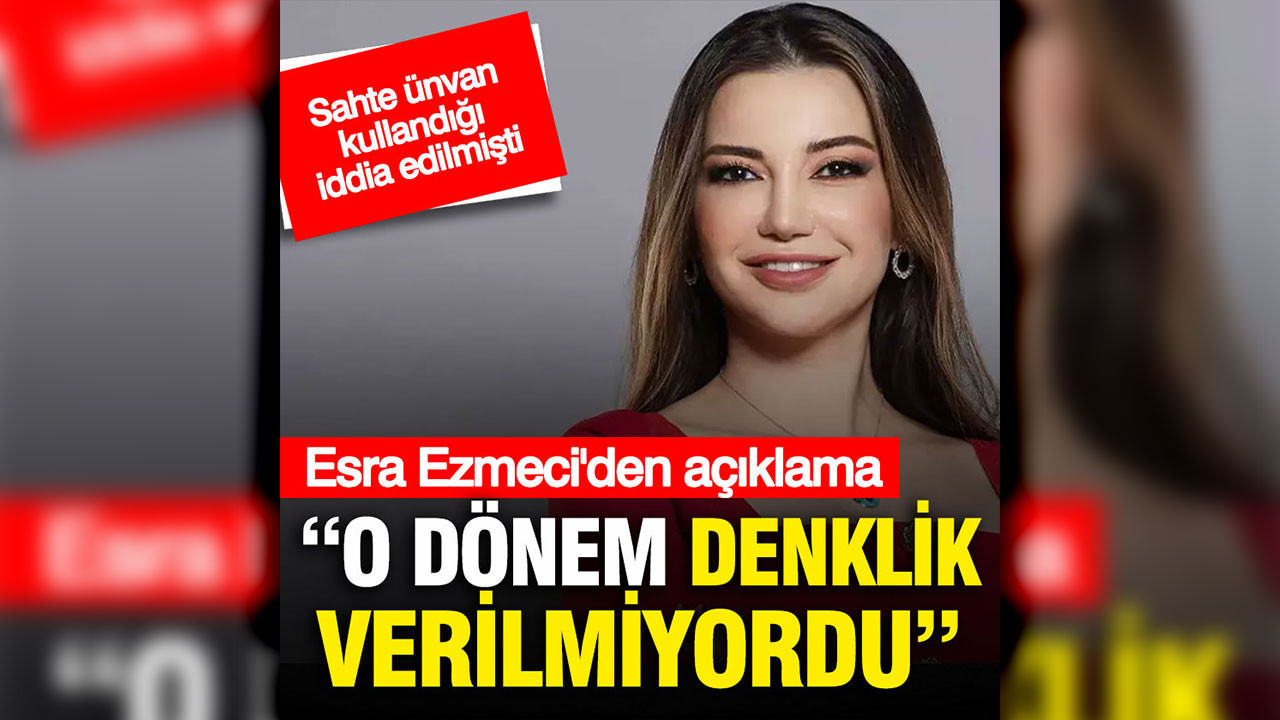 Esra Ezmeci tüm iddiaları yalanladı: Öyle bir karar yok