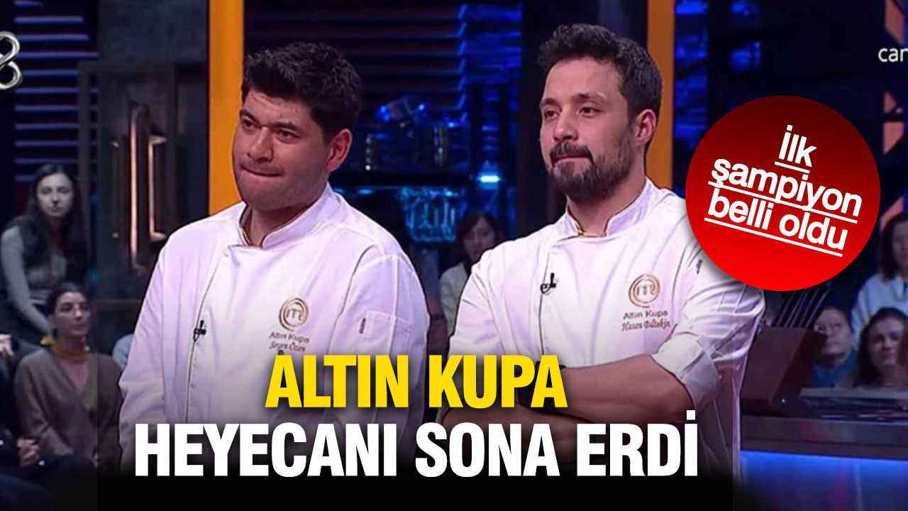 MasterChef Türkiye All Star’da Altın Kupa heyecanı sona erdi: İlk şampiyon belli oldu