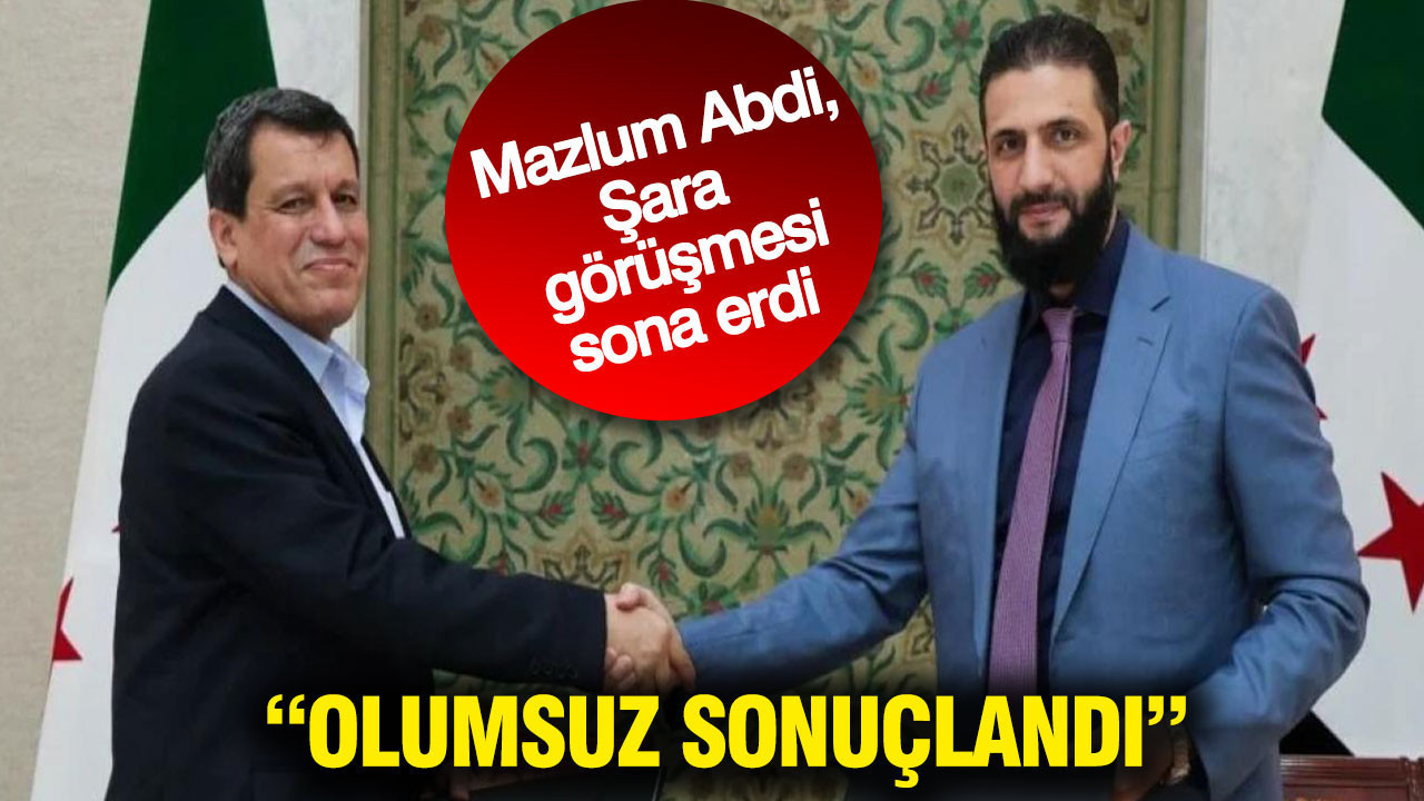 Mazlum Abdi - Şara görüşmesi sona erdi: 'Olumsuz sonuçlandı' iddiası
