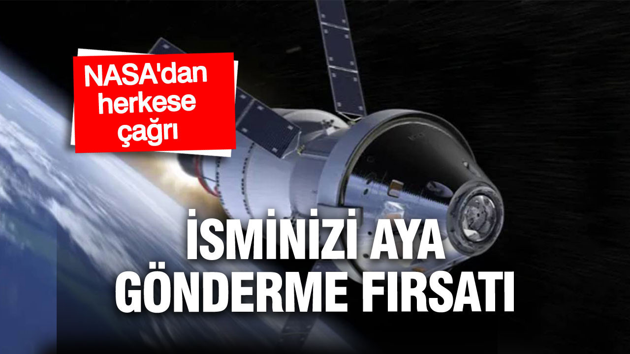 NASA’dan herkese açık çağrı: İsminizi Ay’a gönderme fırsatı