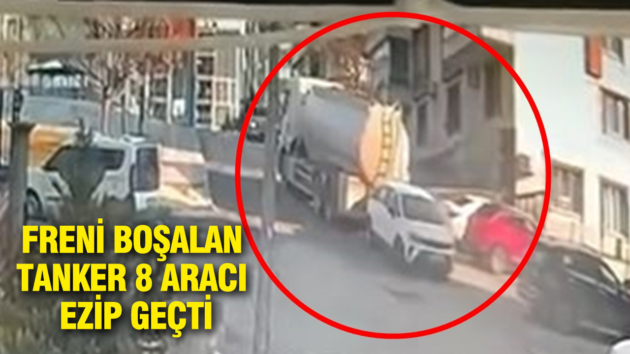 Freni boşalan tanker 8 aracı ezip geçti: Kameraya anbean yansıdı