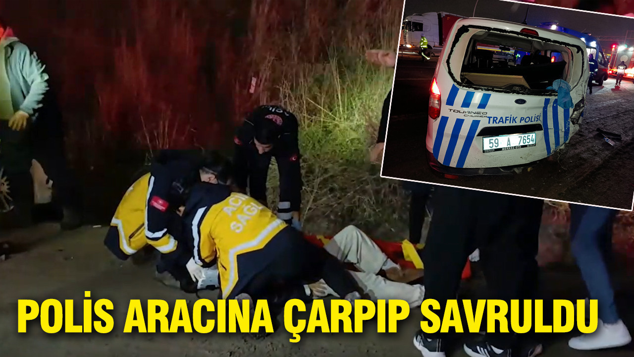Tekirdağ'da kaza: Polis aracına çarpıp savruldu: 2 yaralı