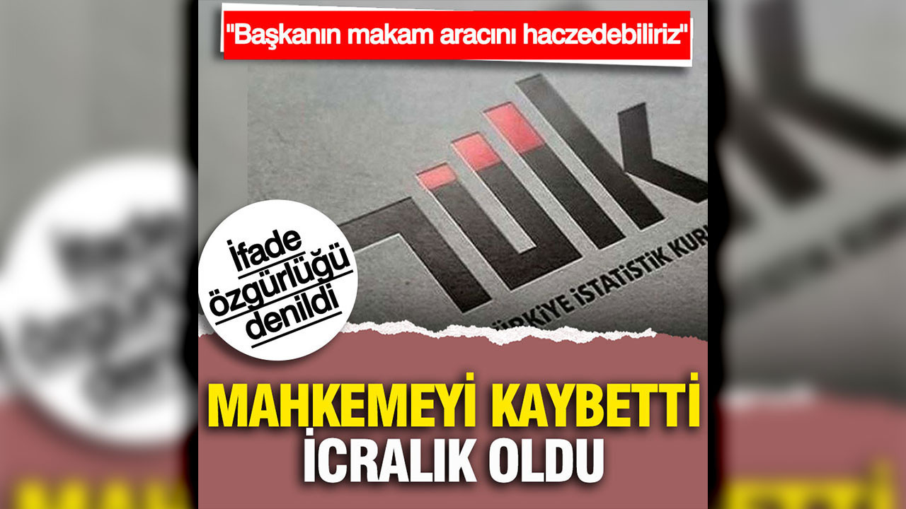 TÜİK açtığı davayı kaybetti, tazminat ödeyecek: İcra gelebilir
