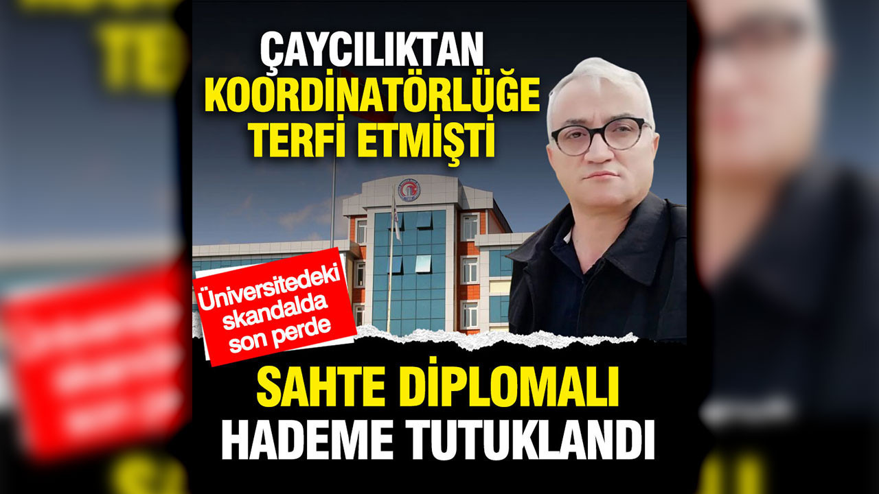 Üniversitede çaycılıktan 'mali işler koordinatörlüğüne' yükselen Serdal Güçtekin tutuklandı