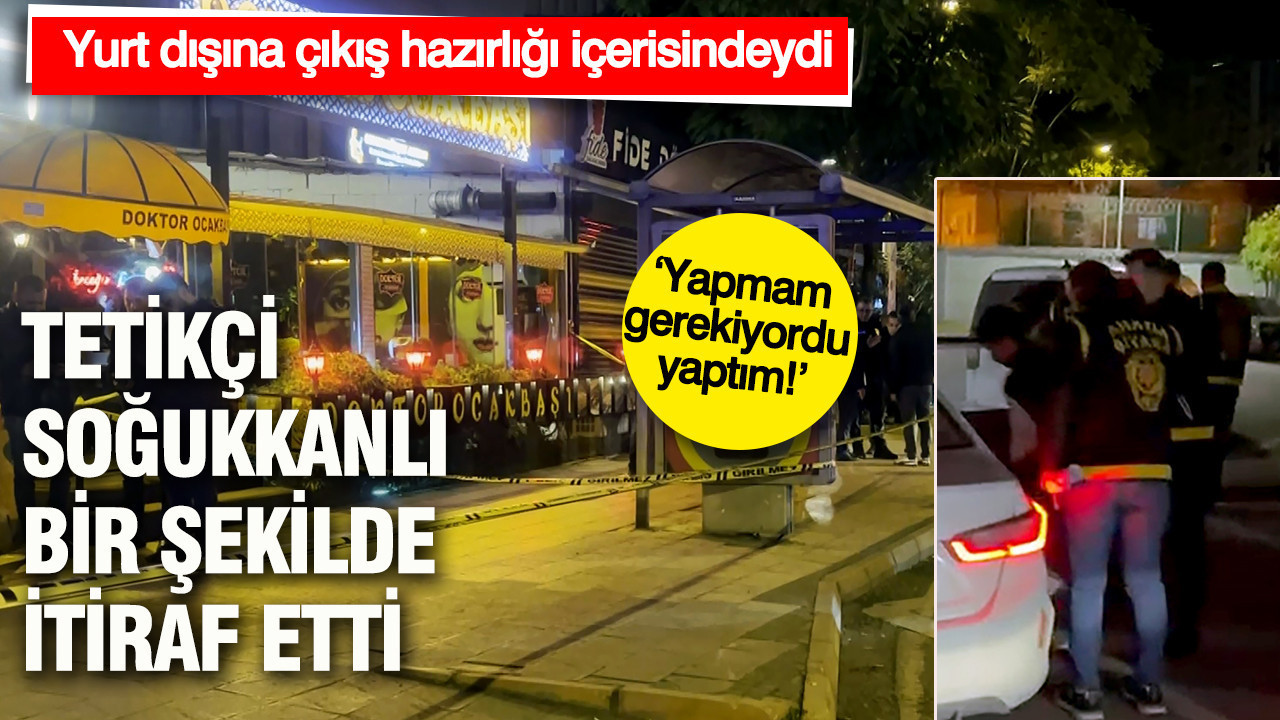 Genç tetikçi soğukkanlı bir şekilde itiraf etti: ‘Yapmam gerekiyordu yaptım’