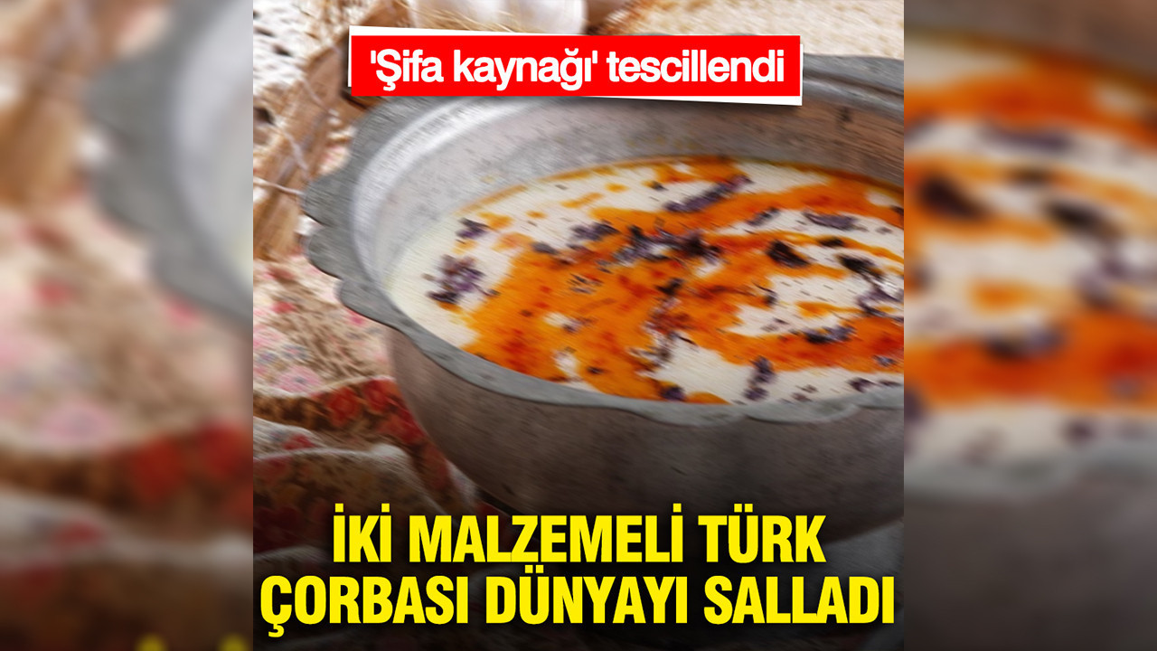 İki malzemeli Türk yayla çorbası dünyanın bir numarası