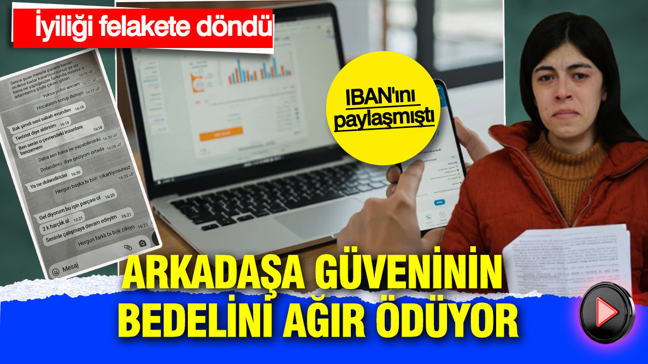 Arkadaşa güvenin bedelini ağır ödüyor: İyiliği felakete döndü