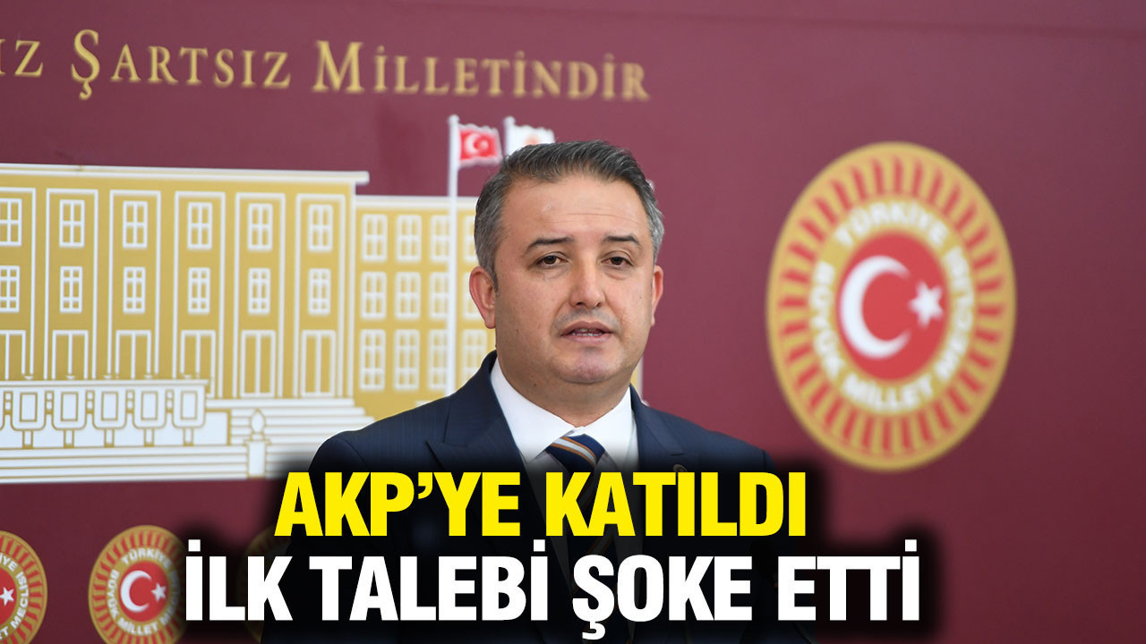 AKP’ye katıldı ilk talebi 'yeni anayasa' oldu