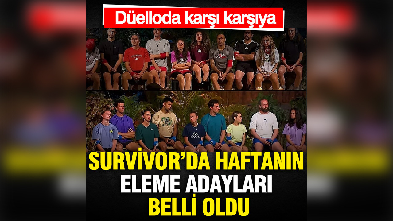 Survivor’da haftanın eleme adayları belli oldu: Eren ve Erkan düelloda karşı karşıya