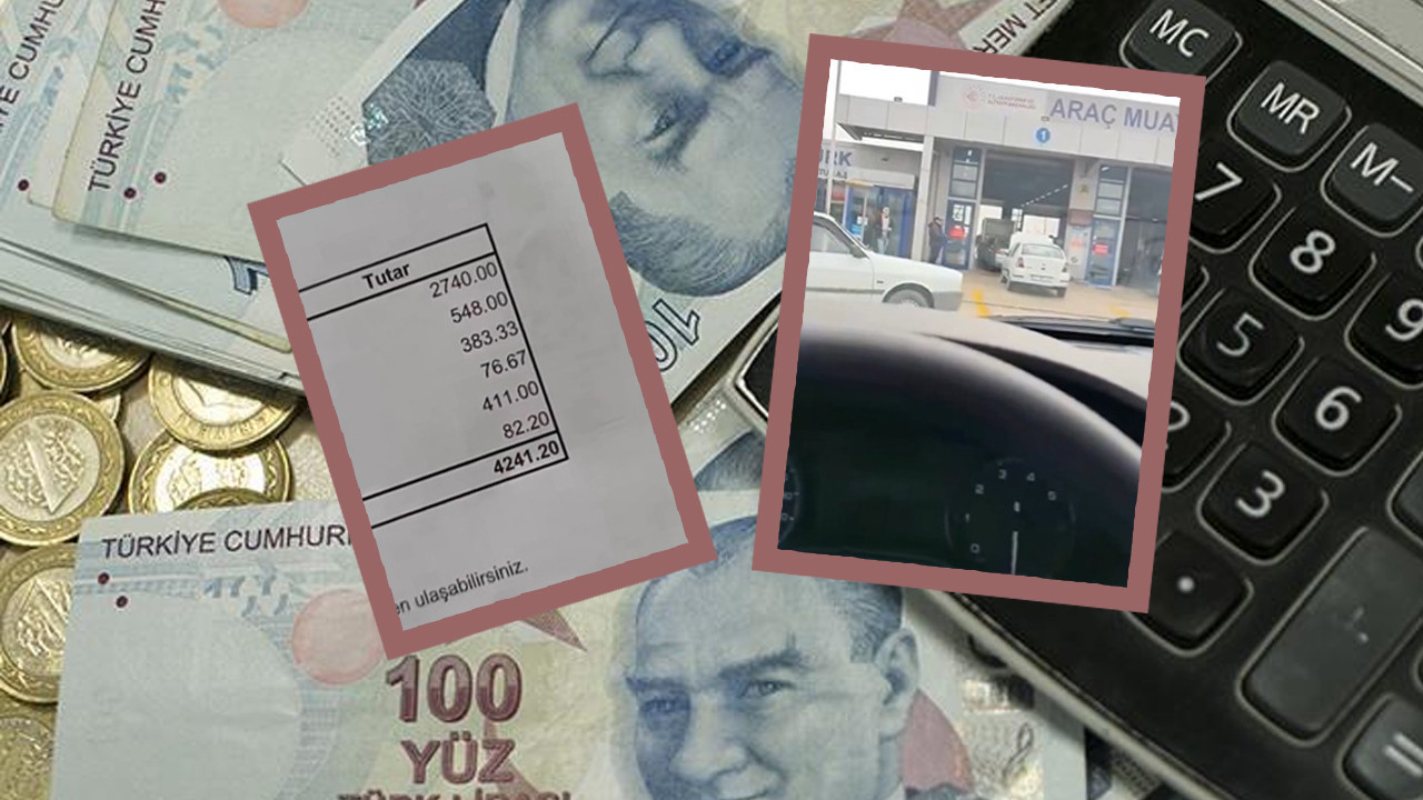 Yeni araç sahibi ilk muayenede 4.241 TL ödeyince tepki gösterdi