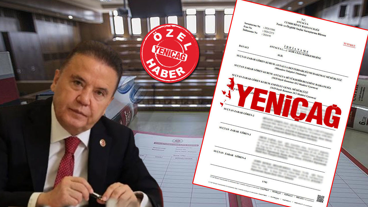 Antalya Büyükşehir Belediyesi Muhittin Böcek iddianamesine Yeniçağ ulaştı