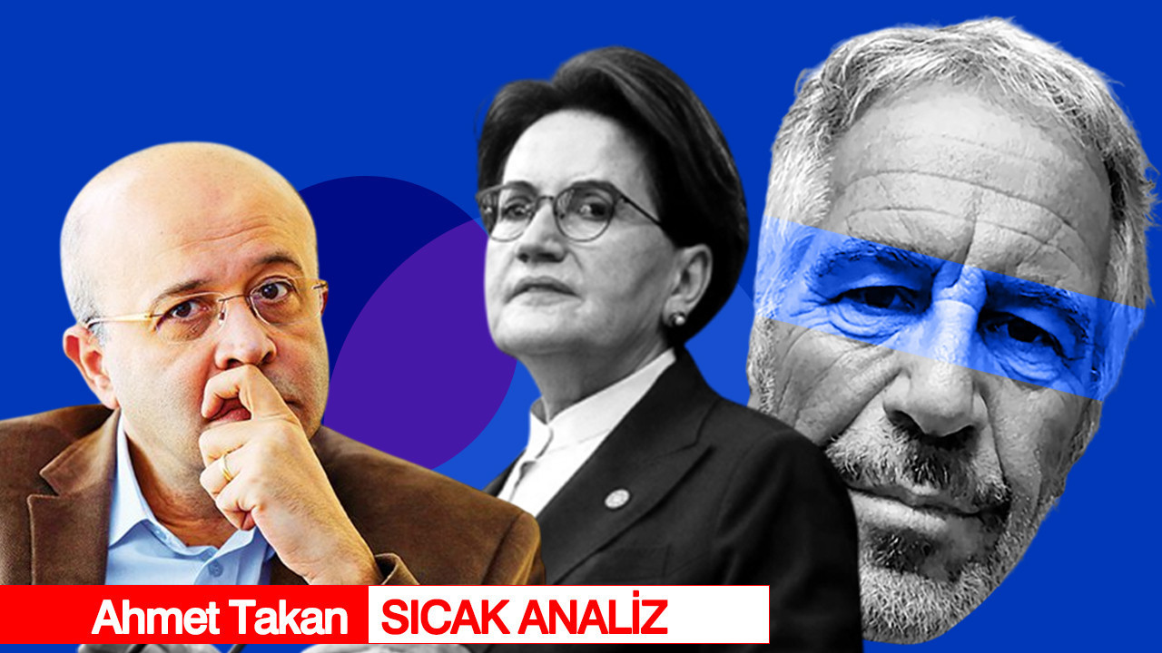 “Epstein dosyları”nın Türkiye versiyonu: Sayın Akşener konuşma vaktiniz gelmedi mi?
