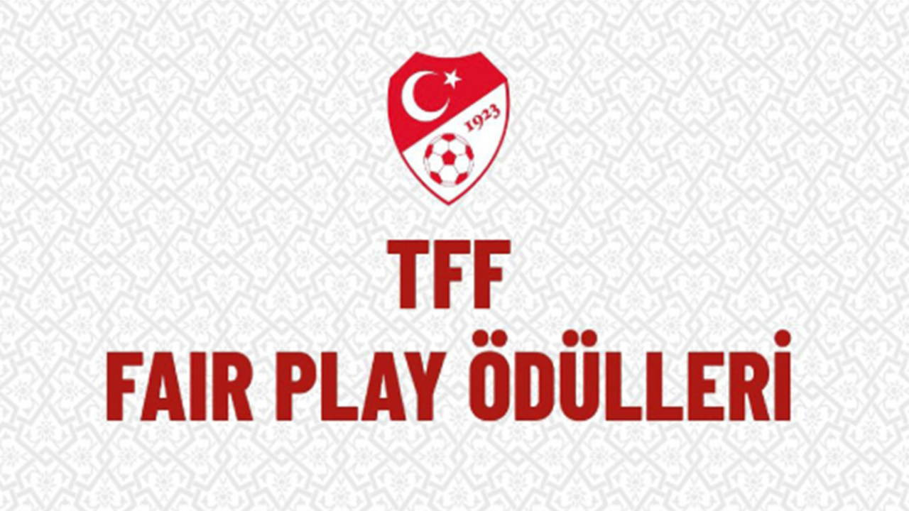 TFF’den ödül yağmuru: Fenerbahçe, Bursaspor ve Tekke’ye fair play onuru