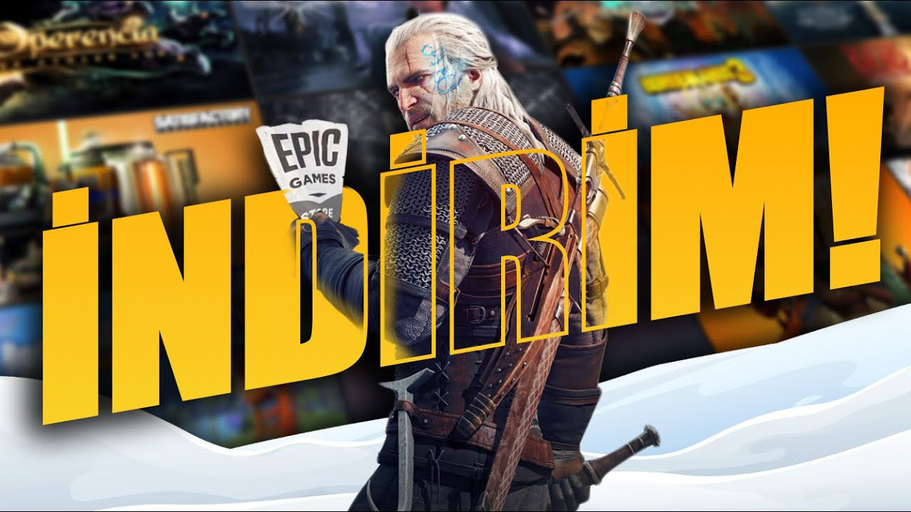 Epic Games’den oyuncuların yüzünü güldüren indirim hamlesi