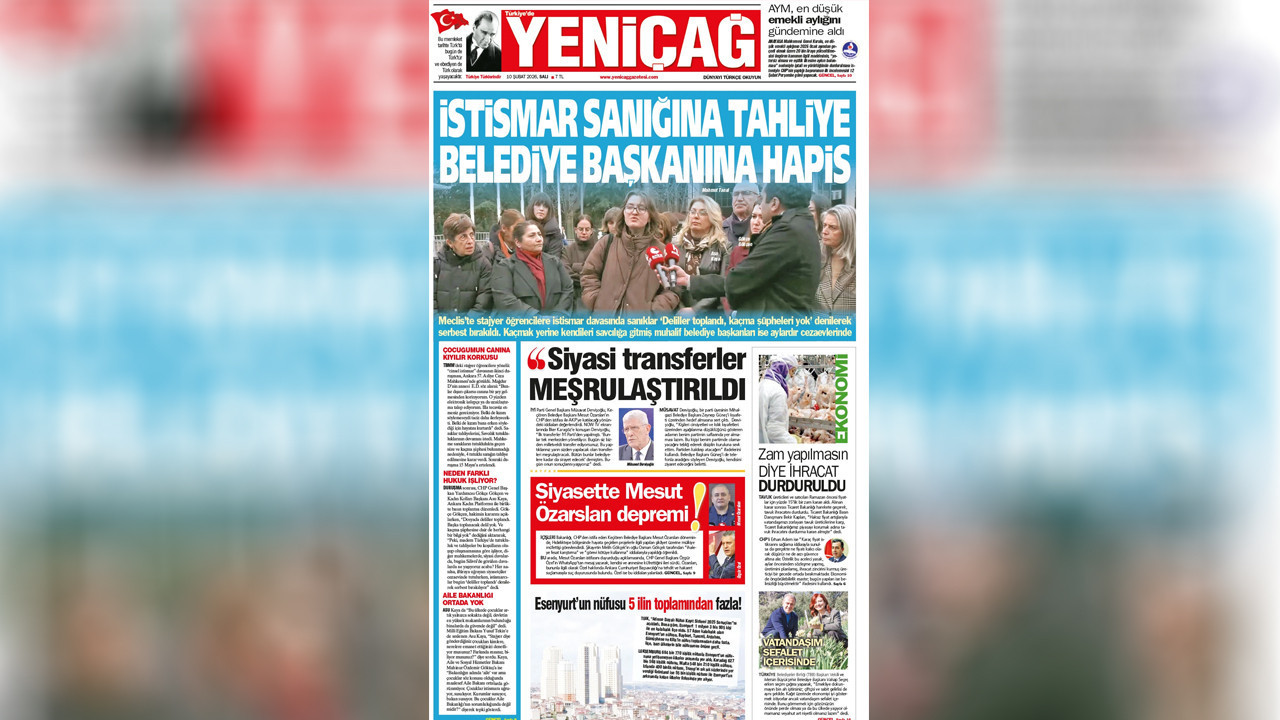 Yeniçağ gazetesi: İstismar sanığına tahliye belediye başkanına hapis