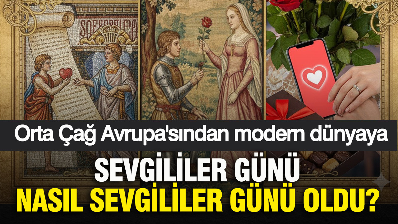 Sevgililer günü nasıl sevgililer günü oldu?