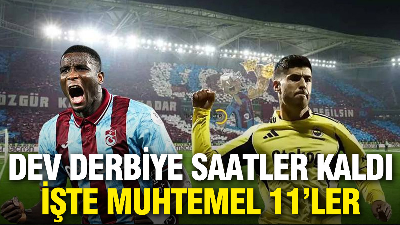Süper Lig’de Dev Randevu: Trabzonspor – Fenerbahçe... İşte muhtemel 11'ler