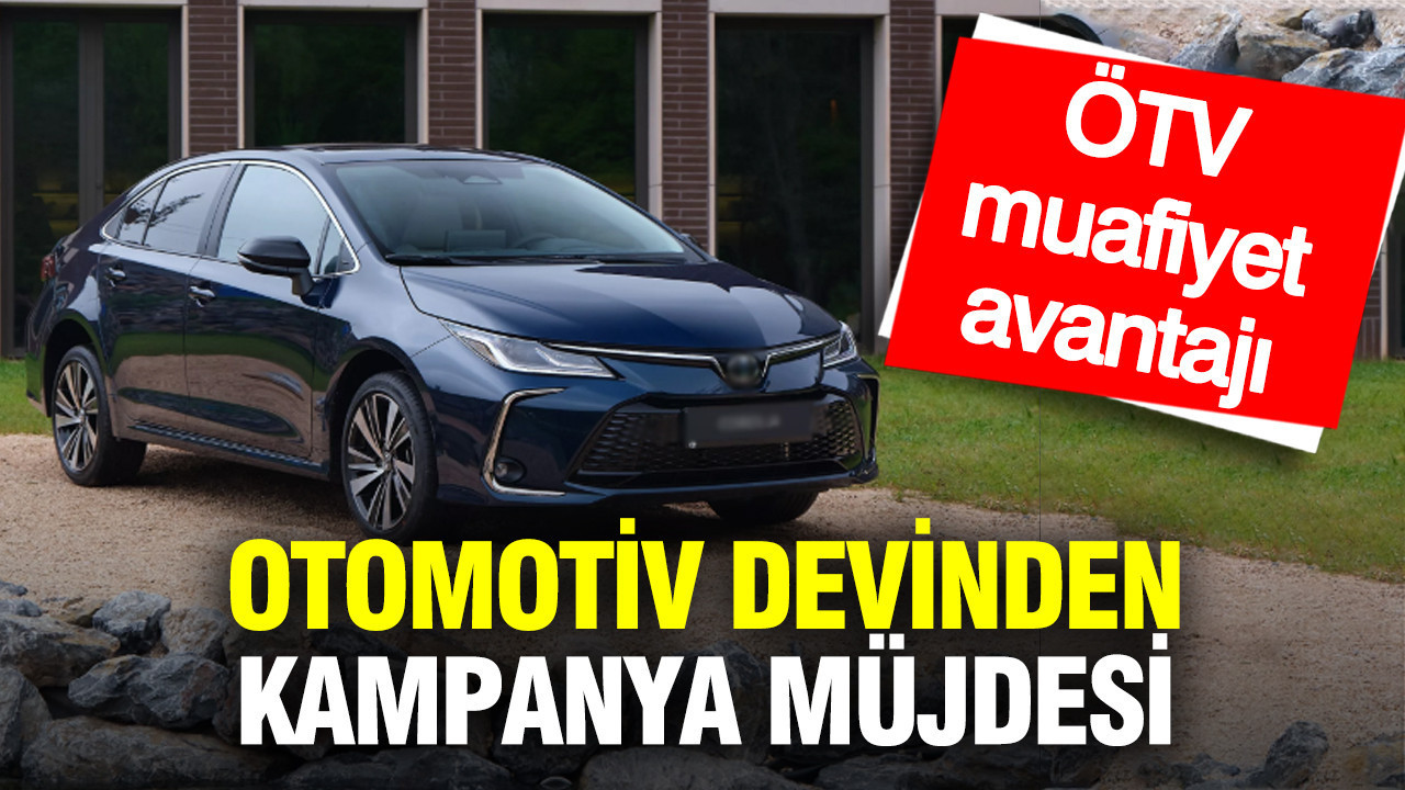 Toyota’dan yeni Corolla kampanyası: ÖTV muafiyet avantajı