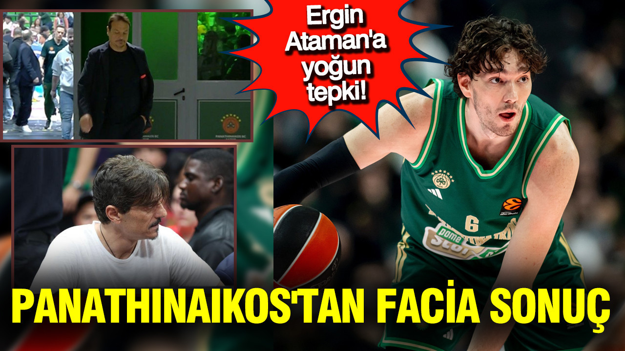 Panathinaikos faciayı yaşadı: Ergin Ataman'a tepkiler yükseldi