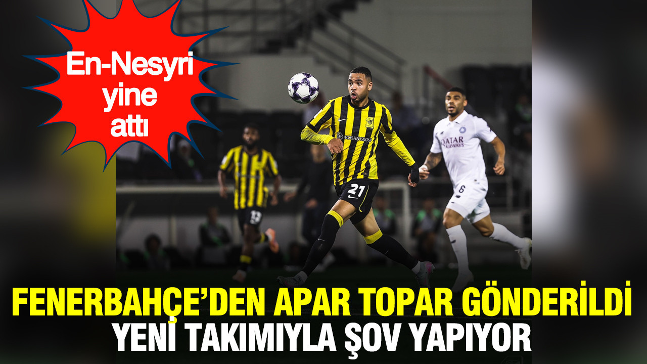Fenerbahçe'den apar topar gönderildi: En-Nesyri şov yapıyor