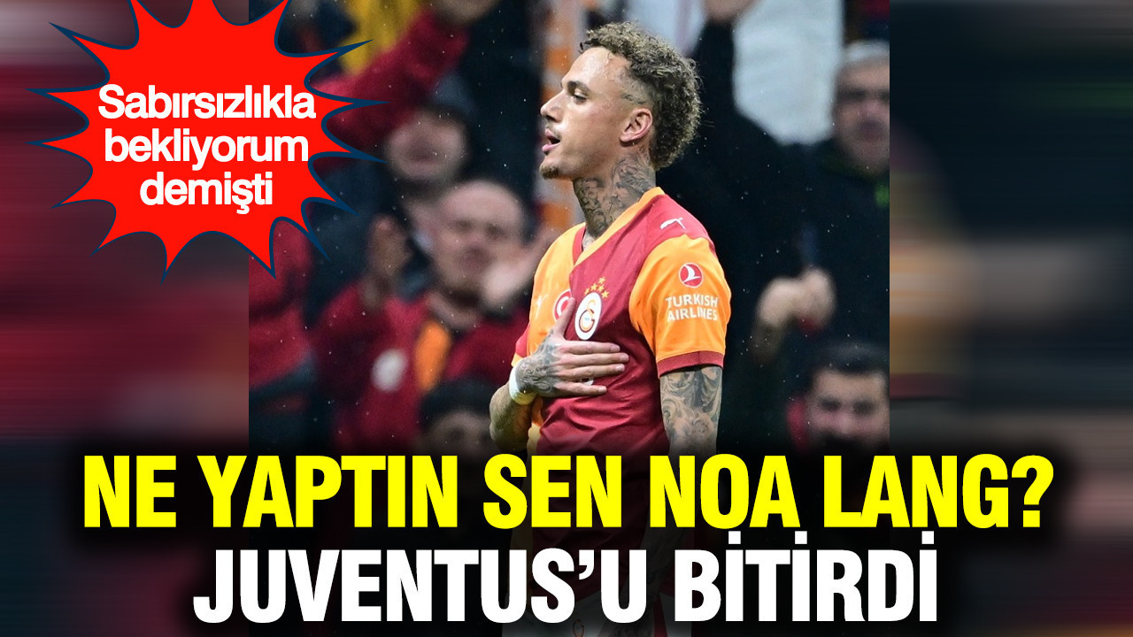 Noa Lang sözünü tuttu: Juventus’u darmaduman etti