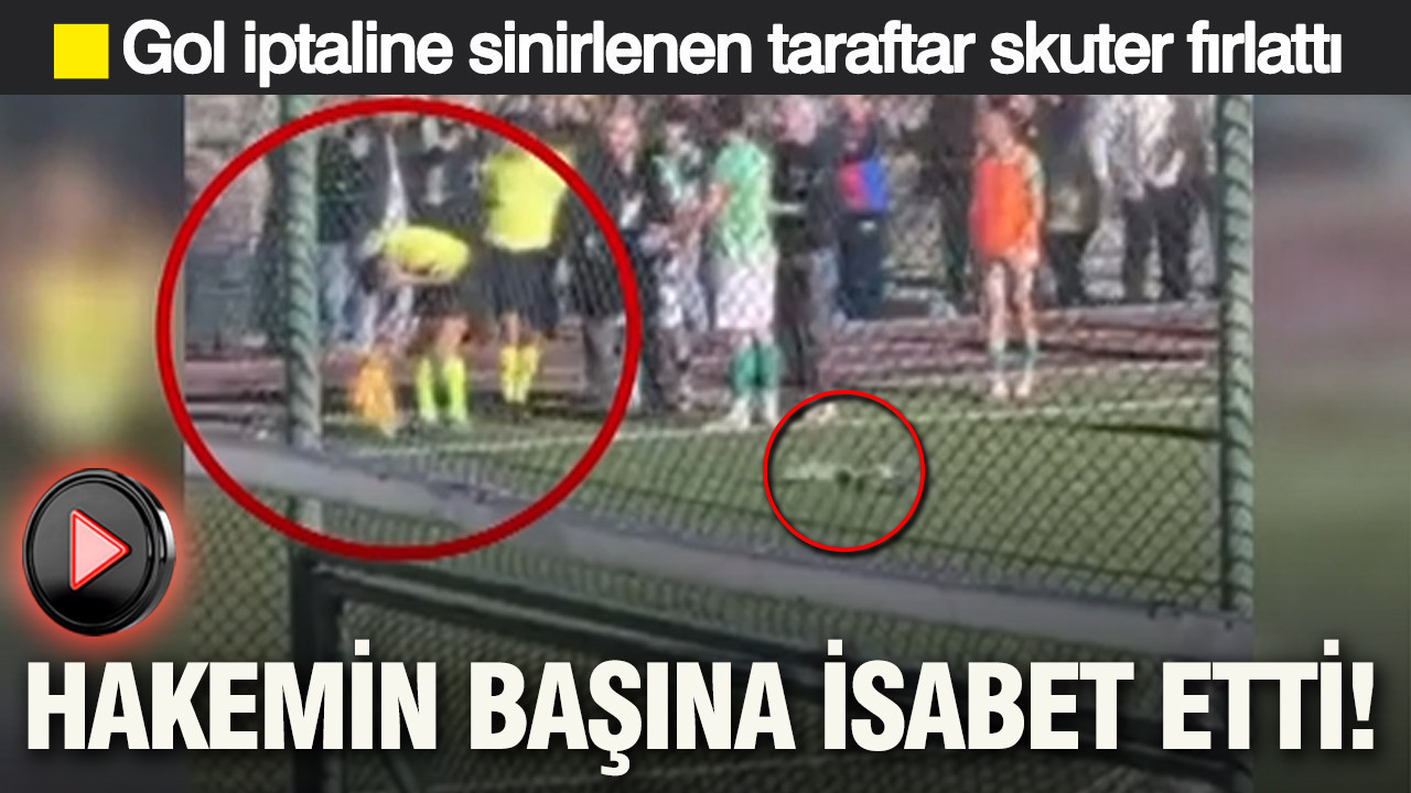 Gol iptaline sinirlenen taraftar skuter fırlattı: Hakemin başına isabet etti