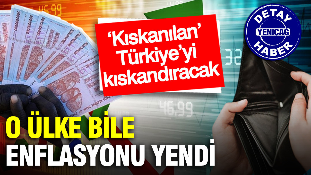 Zimbabwe enflasyonu yendi: ‘Kıskanılan’ Türkiye’yi kıskandıracak