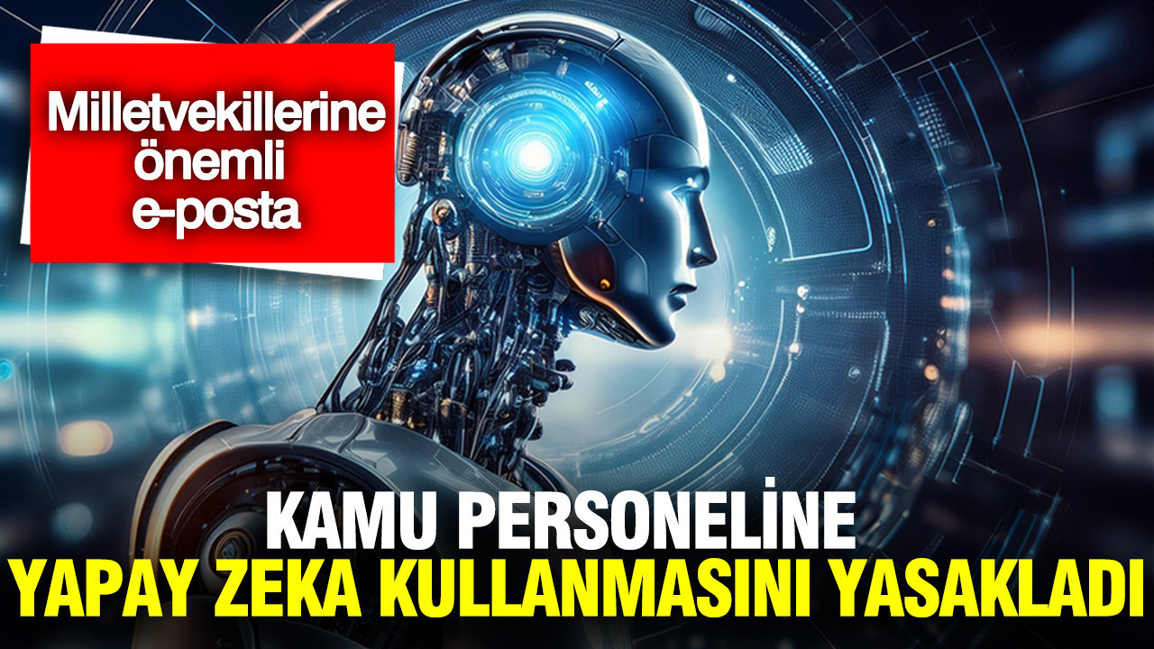 Avrupa Birliği, kamu personeline yapay zeka kullanmasını yasakladı