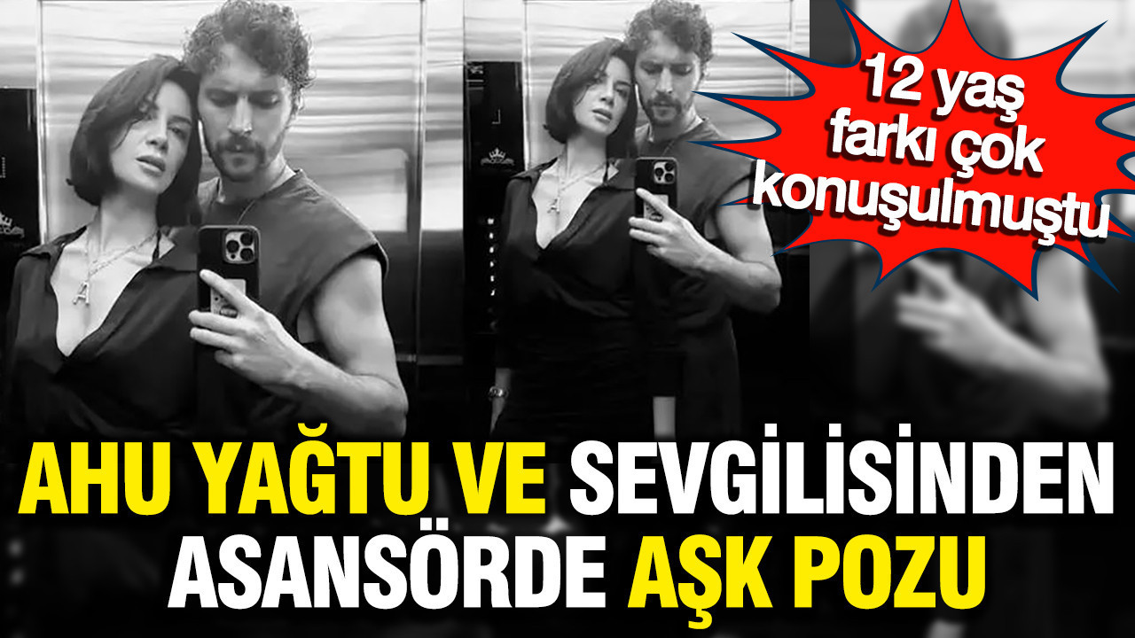 Cem Yılmaz’ın eski eşi Ahu Yağtu'nun sevgilisi Bora Cengiz’le asansörde aşk pozu: 12 yaş farkı çok konuşulmuştu