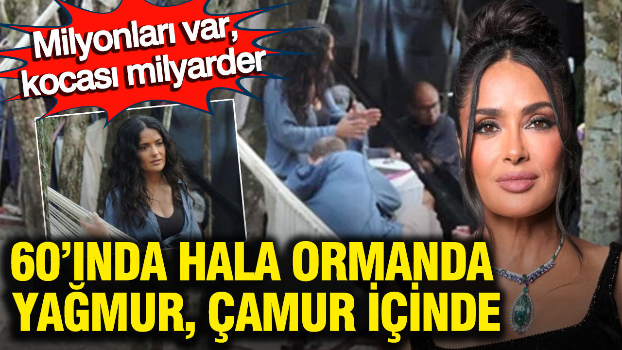 Milyonları var, kocası milyarder: 60’ında hala ormanda çamur içinde
