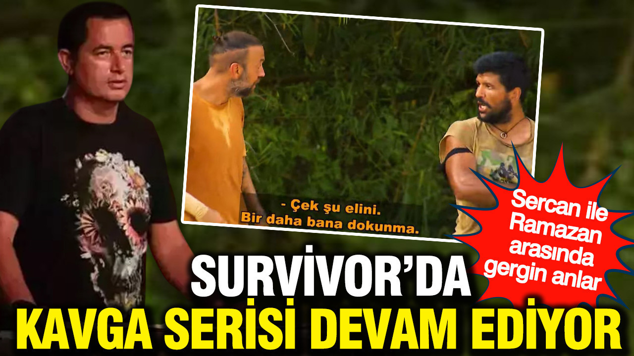 Survivor’da kavga serisi devam ediyor: Sercan ile Ramazan arasında gergin anlar