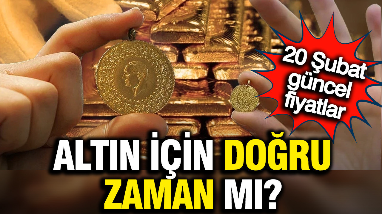 Çeyrek, Gram ve Yarım Altın ne kadar? 20 Şubat 2026 Cuma güncel altın fiyatları