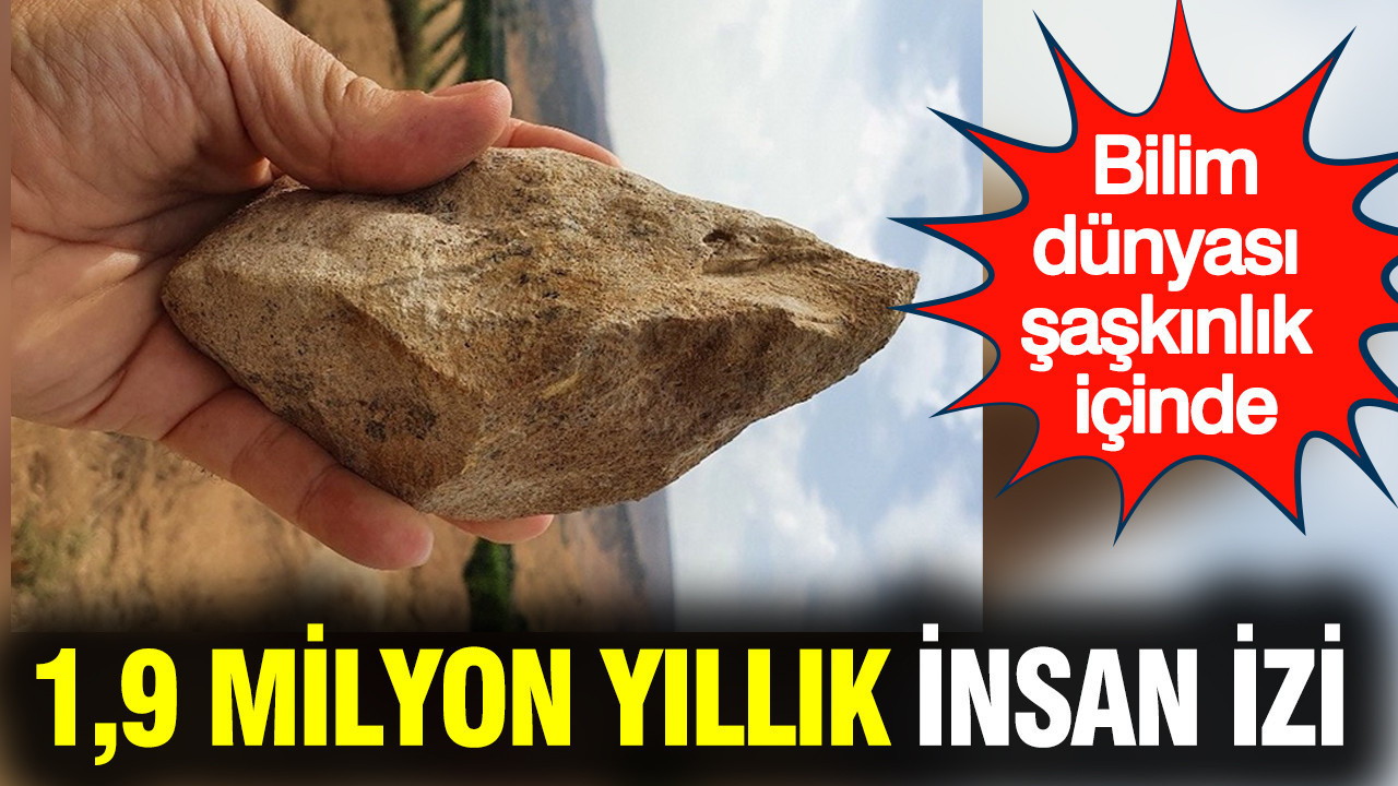 Bilim dünyasında çarpıcı keşif: ‘Ubeidiya 1,9 milyon yıl öncesine tarihlendi