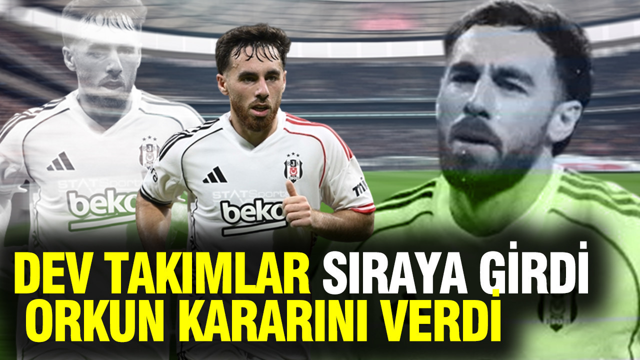 Dev takımlar sıraya girdi: Orkun Kökçü kararını verdi...