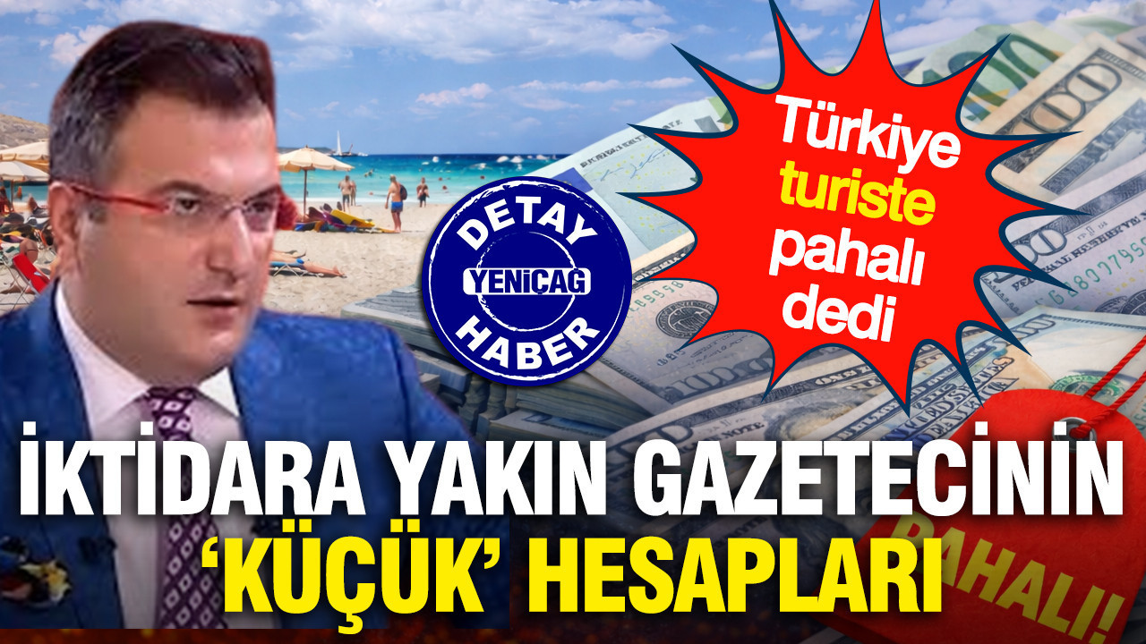 Cem Küçük'ten turizm itirafı: Türkiye pahalı