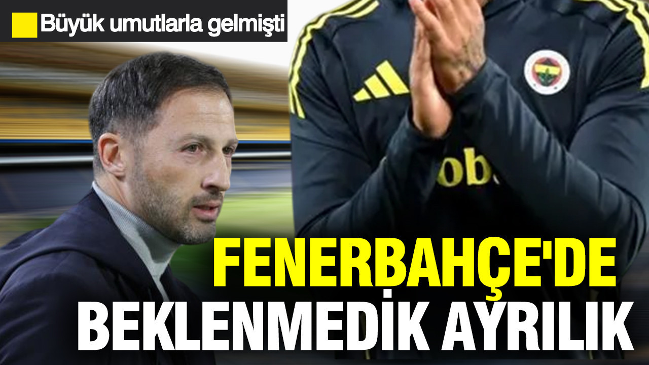 Fenerbahçe'de beklenmedik ayrılık: Büyük umutlarla gelmişti