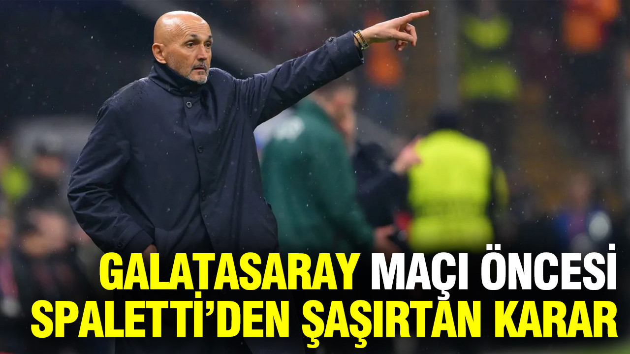 Spaletti'nin sabrı taştı: Galatasaray maçı öncesi kadroda beklenmedik hamle