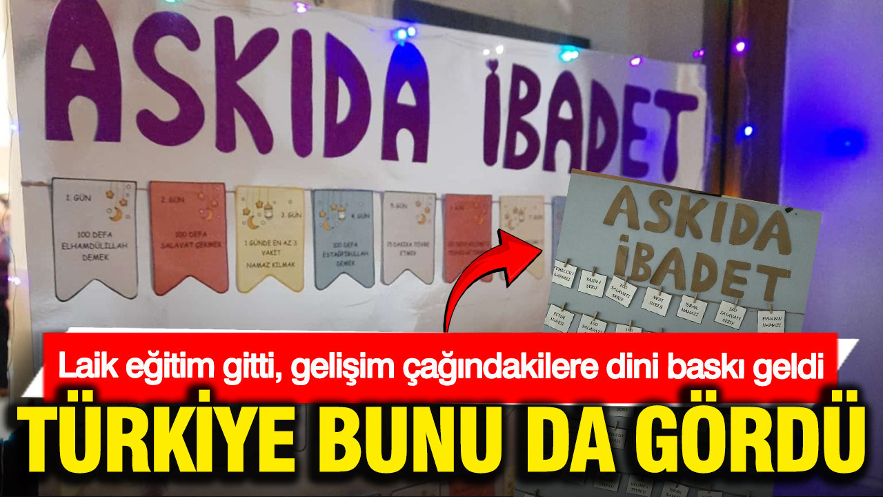 Okullarda "Askıda İbadet" uygulaması: Gelişim çağındaki çocuklar dini görevlerle baskılanıyor