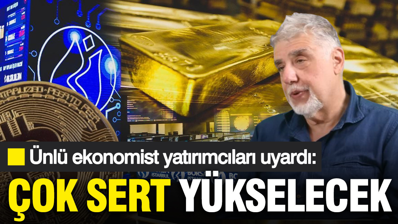 Atilla Yeşilada’dan yatırımcılara tavsiye: Rekor yükselebilir... Ne altın ne borsa
