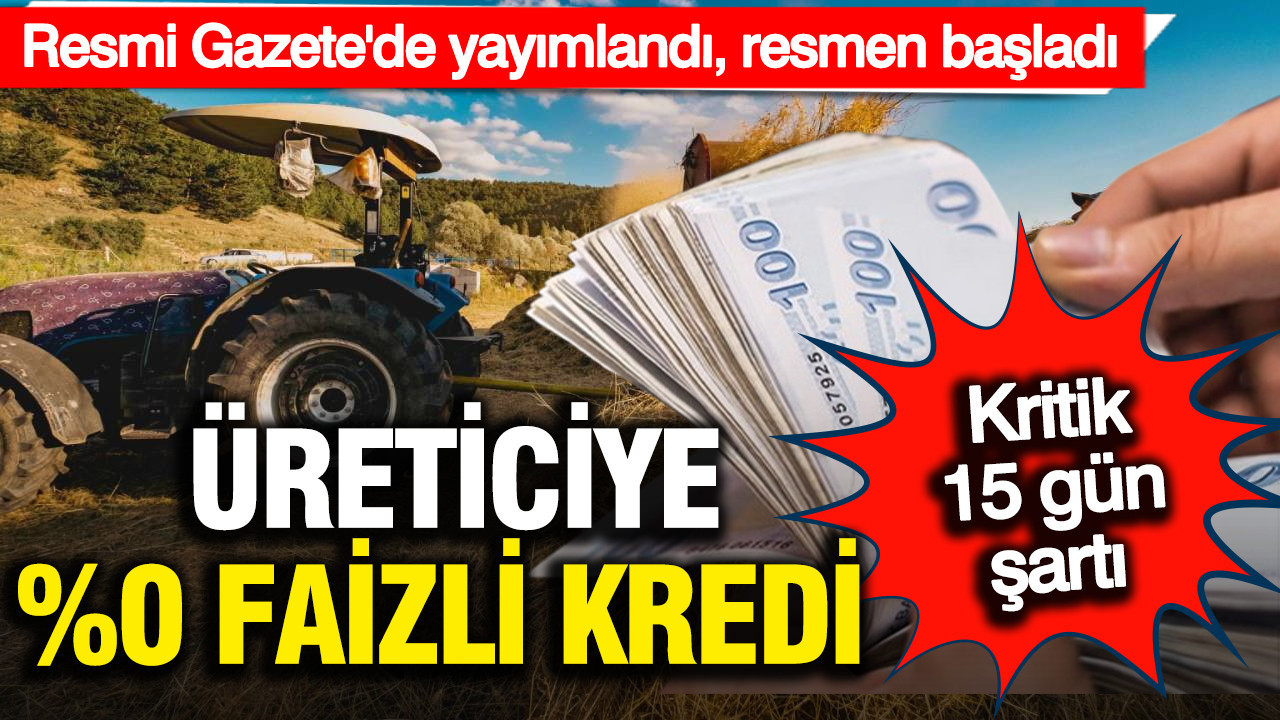 Resmi Gazete'de yayımlandı: Çiftçiye yüzde 100'e varan faiz indirimli kredi imkanı: