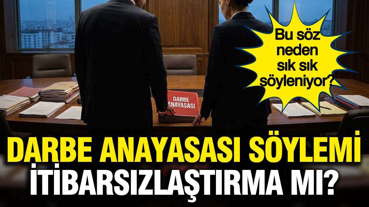 Taha Akyol, AKP'nin 'Darbe Anayasası' söyleminin altında Anayasa'yı itibarsızlaştırma yatıyor dedi