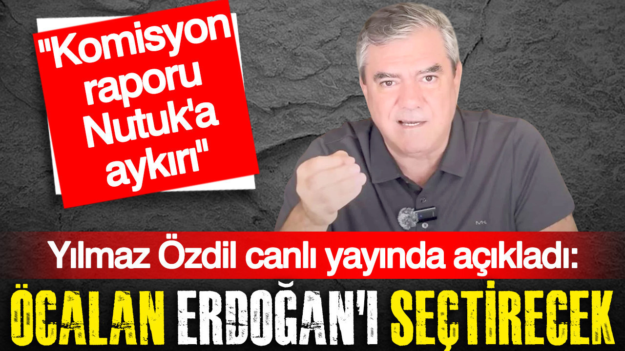 Yılmaz Özdil açıkladı: Öcalan Erdoğan'ı seçtirecek