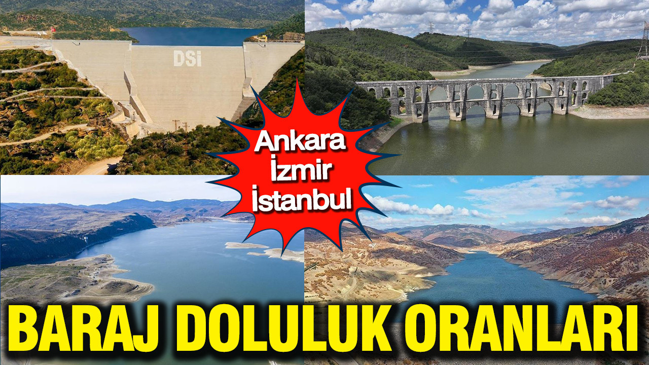 Ankara, İzmir, İstanbul baraj doluluk oranları (26 Şubat 2026)