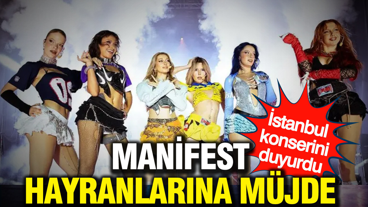 Manifest hayranlarına müjde: İstanbul konserini duyurdu
