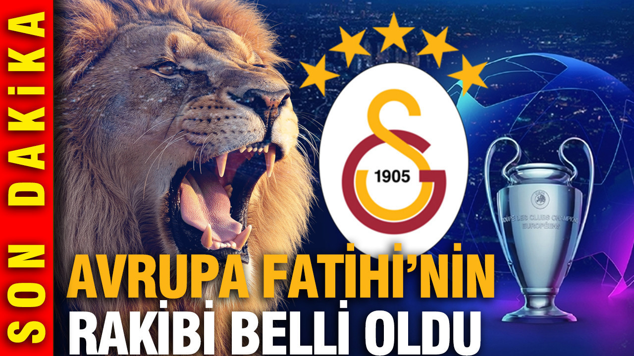 Galatasaray'ın Şampiyonlar Ligi’nde son 16 turundaki rakibi belli oldu