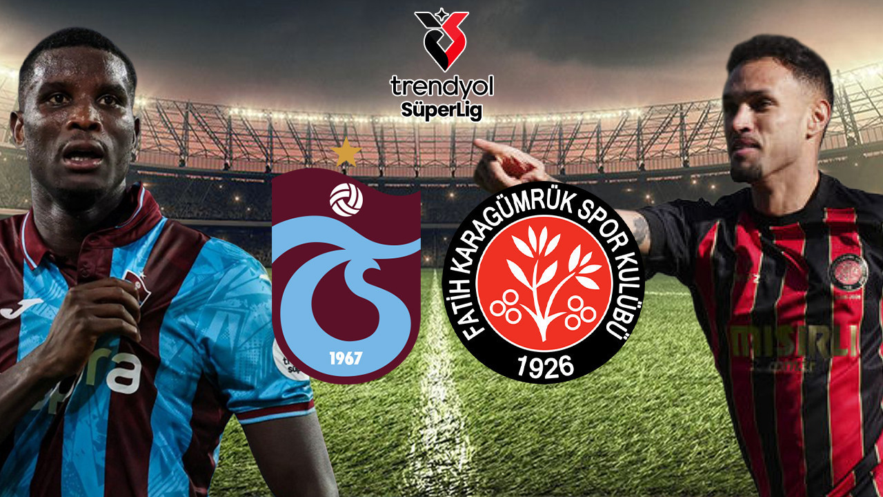 Trabzonspor-Fatih Karagümrük maçının ilk 11’leri belli oldu