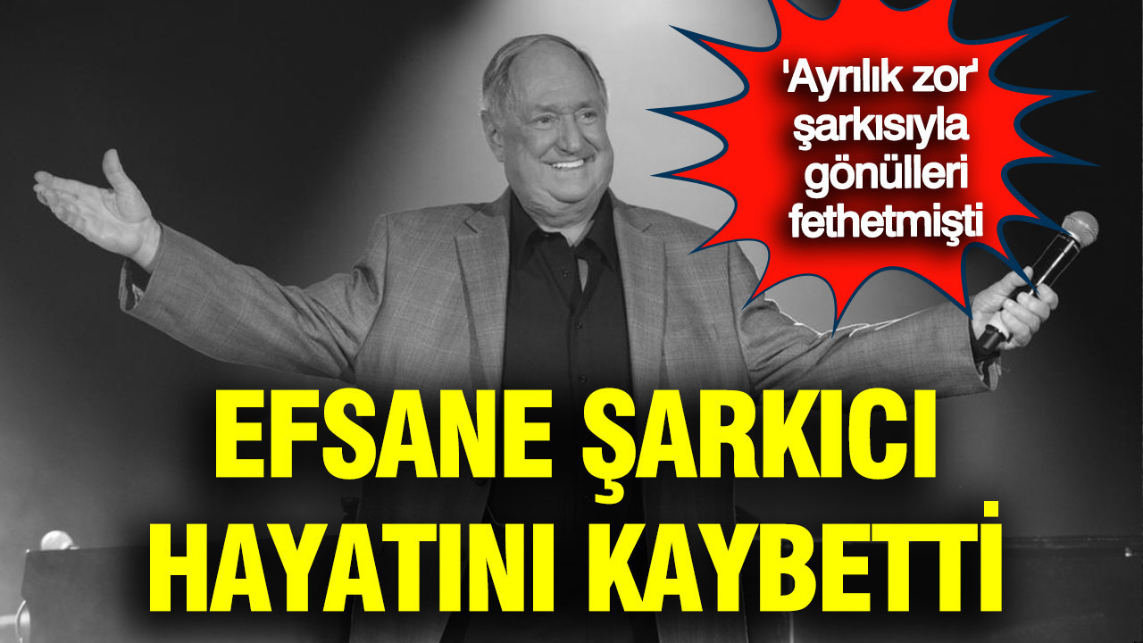 'Ayrılık Zor' şarkısıyla gönülleri fethetmişti: Efsane sanatçı Neil Sedaka hayatını kaybetti