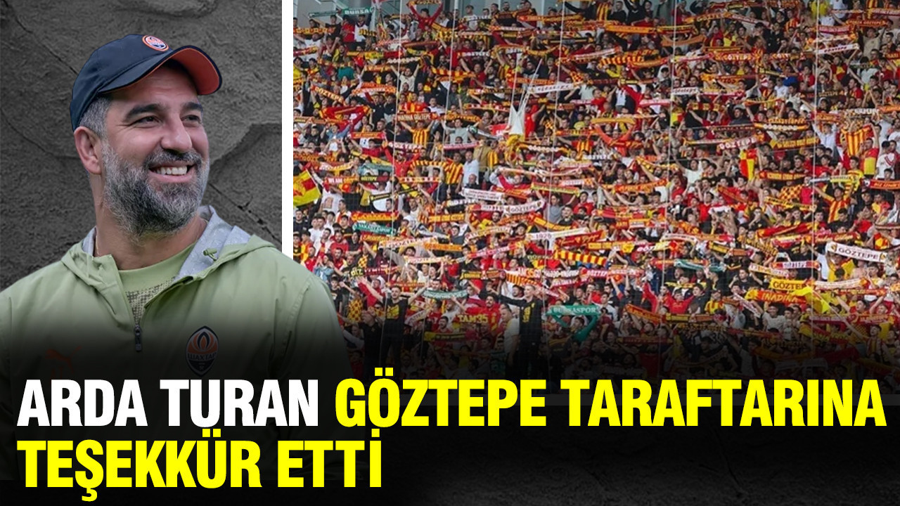 Arda Turan'dan Göztepe taraftarına teşekkür mesajı