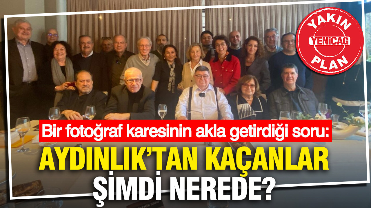Bir fotoğraf karesinin akla getirdiği soru: Aydınlık’tan kaçanlar şimdi nerede?