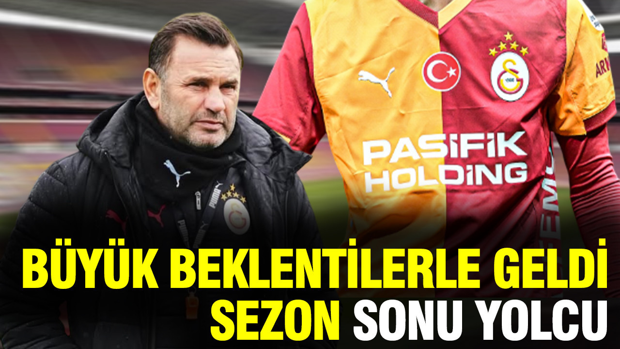 Galatasaray'a büyük beklentilerle geldi: Sezon sonu yolcu...